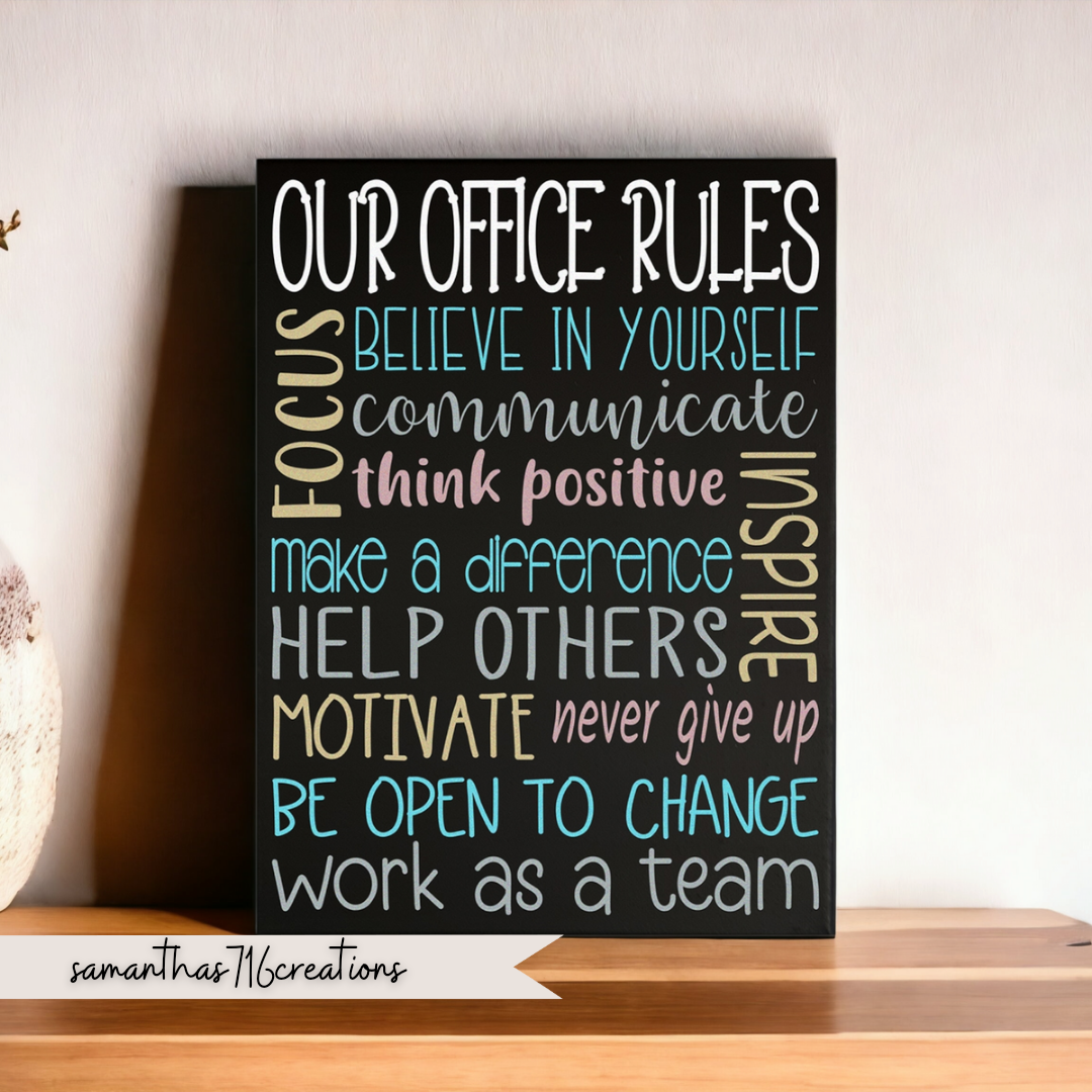 Our Office Rules Sign Customized Painted Canvas