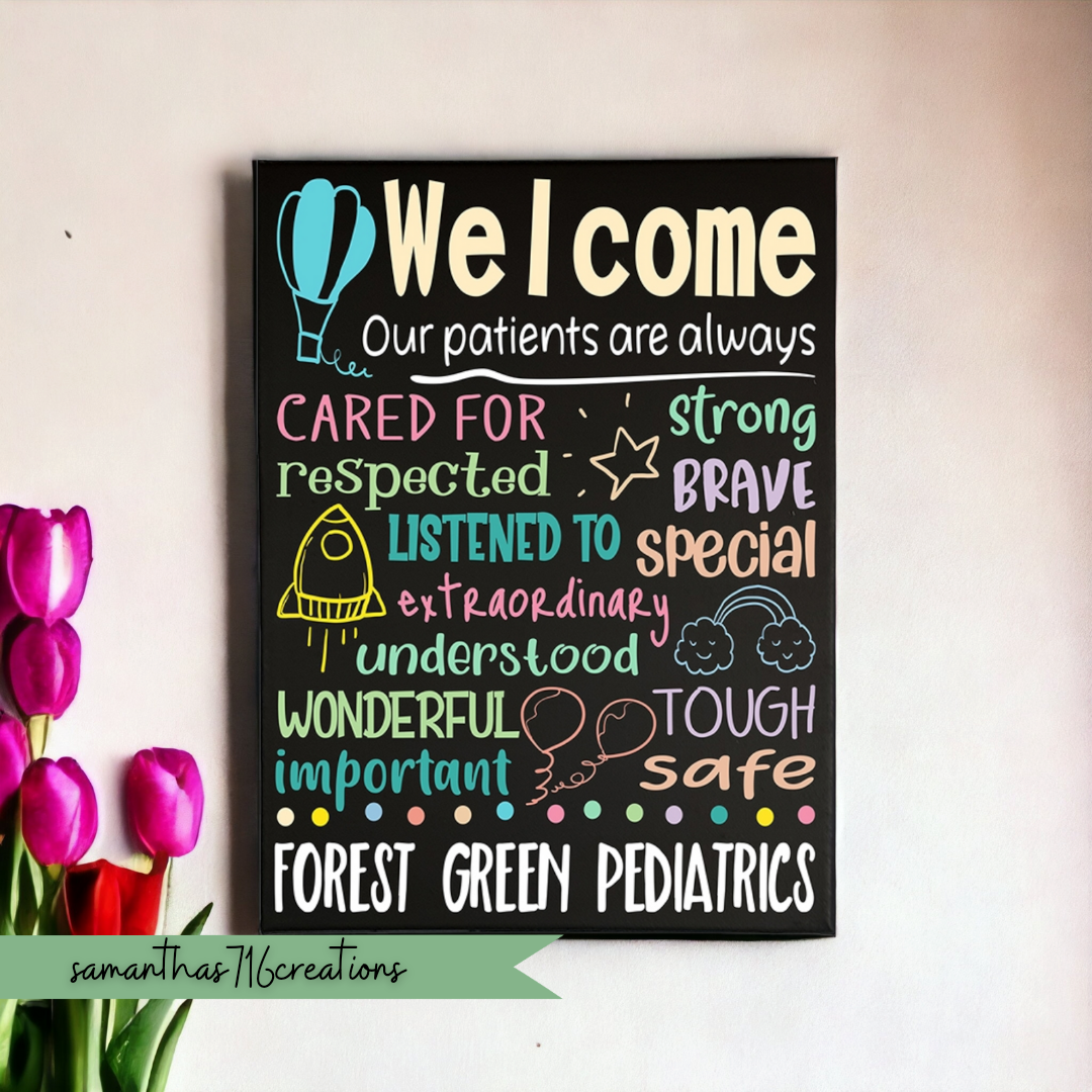 Pediatrician's Doctors Office Welcome Painted Canvas Sign