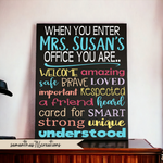 When You Enter This Office Decor Classroom Hanging Canvas - Samantha's 716 Creations