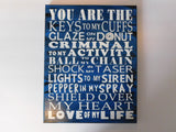 Love Of My Life Police Officer Sign - Samantha's 716 Creations