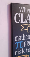 When You Enter This Classroom Math Teacher Personalized Canvas Sign - Samantha's 716 Creations