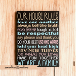 Our House Rules, Family Rules Painted Canvas Home Decor - Samantha's 716 Creations