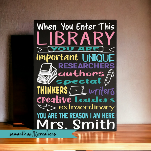 When You Enter This Library Painted Librarian Personalized Canvas Sign - Samantha's 716 Creations